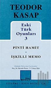 Eski Türk Oyunları 3 Pinti Hamit / İşkilli Memo