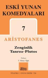 Eski Yunan Komedyaları 7 - Zenginlik Tanrısı Plutos