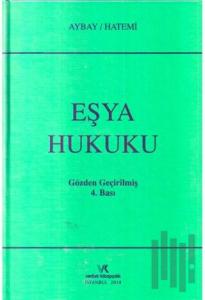 Eşya Hukuku (Ciltli)