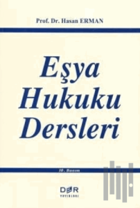 Eşya Hukuku Dersleri