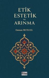 Etik Estetik ve Arınma