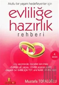 Evliliğe Hazırlık Rehberi