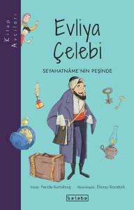 Evliya Çelebi - Seyahatname'nin Peşinde