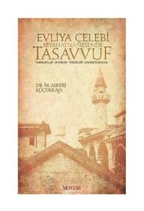 Evliya Çelebi Seyahatnamesinde Tasavvuf