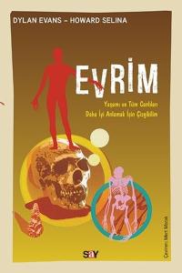 Evrim-Yaşamı ve Tüm Canlıları Daha İyi Anlayabilmek için Çizgibilim