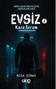 Evsiz 2 - Kara Serum