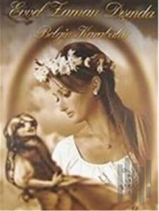 Evvel Zaman Dışında