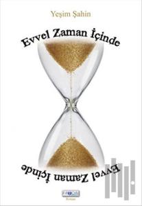Evvel Zaman İçinde