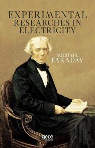 Experimental Researches In Electricity