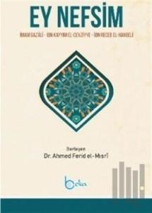Ey Nefsim