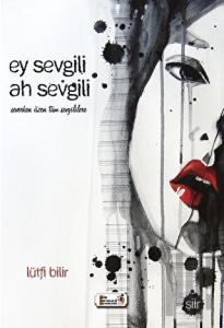 Ey Sevgili Ah Sevgili