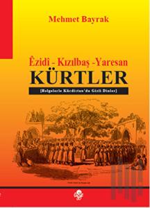 Ezidi - Kızılbaş - Yaresan Kürtler