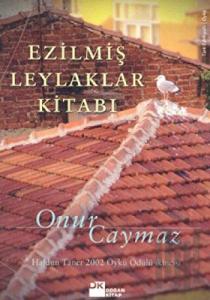 Ezilmiş Leylaklar Kitabı