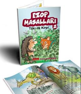 Ezop Masalları 2 / Tilki ile Kirpi