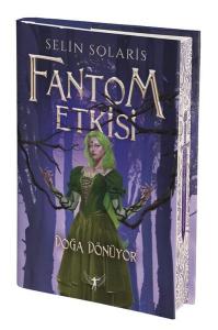 Fantom Serisi - Doğa Dönüyor (Ciltli)