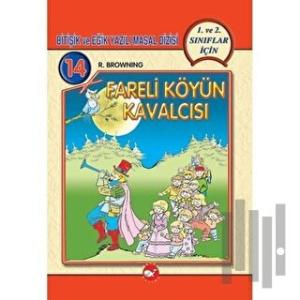 Fareli Köyün Kavalcısı Bitişik ve Eğik Yazılı Masallar