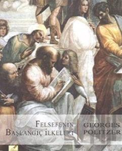 Felsefenin Başlangıç İlkeleri