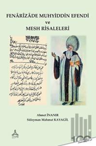 Fenarizade Muhyiddin Efendi ve Mesh Risaleleri