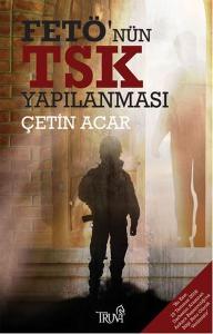 FETÖ'nün TSK Yapılanması