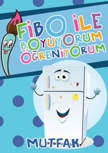 Fibo ile Boyuyorum Öğreniyorum - Mutfak