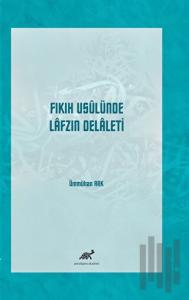 Fıkıh Usulünde Lafzın Delaleti