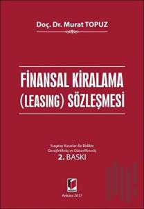 Finansal Kiralama (Leasing) Sözleşmesi