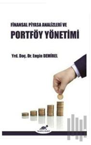 Finansal Piyasa Analizleri ve Portföy Yönetimi