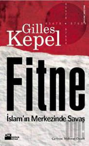 Fitne İslam’ın Merkezinde Savaş