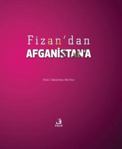 Fizan'dan Afganistan'a (Ciltli)