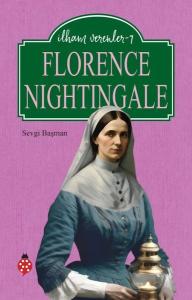 Florence Nightingale - İlham Verenler 7