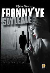 Franniy'ye Söyleme