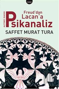 Freud’dan Lacan’a Psikanaliz
