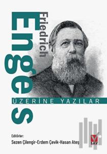 Friedrich Engels Üzerine Yazılar