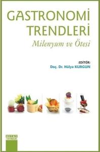 Gastronomi Trendleri