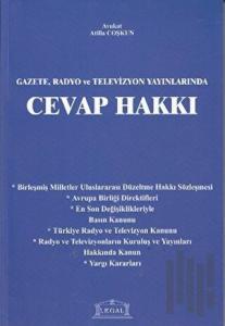 Gazete, Radyo ve Televizyon Yayınlarında Cevap Hakkı