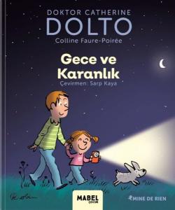 Gece ve Karanlık - MDR Çocuk Psikoloji Serisi 4 (Ciltli)