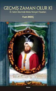 Geçmiş Zaman Olur ki