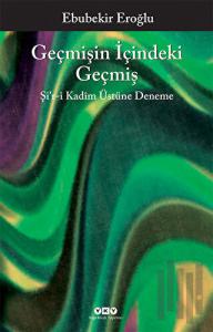 Geçmişin İçindeki Geçmiş