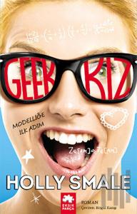 Geek Kız : Modelliğe İlk Adım