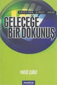 Geleceğe Bir Dokunuş
