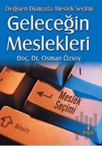 Geleceğin Meslekleri