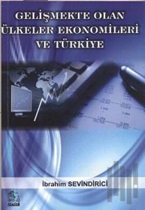 Gelişmekte Olan Ülkeler Ekonomileri ve Türkiye