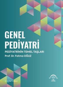 Genel Pediatri - Pediyatrinin Temel Taşları (Ciltli)