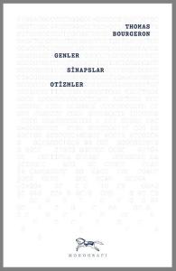 Genler Sinapslar Otizmler