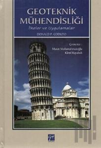 Geoteknik Mühendisliği (Ciltli)