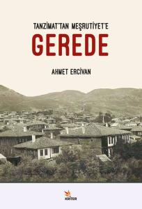 Gerede-Tanzimat'tan Meşrutiyet'e