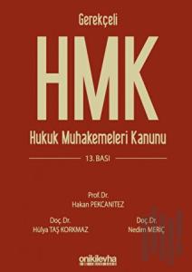 Gerekçeli HMK Hukuk Muhakemeleri Kanunu (Ciltli)