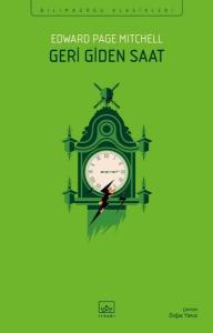 Geri Giden Saat - Bilimkurgu Klasikleri