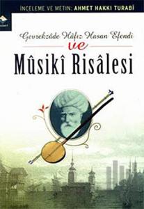 Gevrekzade Hafız Hasan Efendi ve Musiki Risalesi