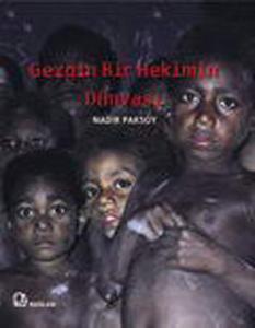 Gezgin Bir Hekimin Dünyası